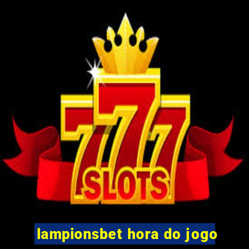 lampionsbet hora do jogo